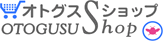 OTOGUSU Shop オトグス・ショップ