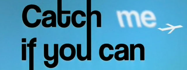 キャッチ・ミー・イフ・ユー・キャン/Catch me if you can