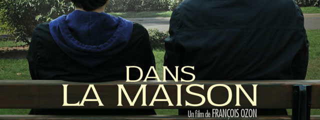 危険なプロット/Dans la maison/In the House