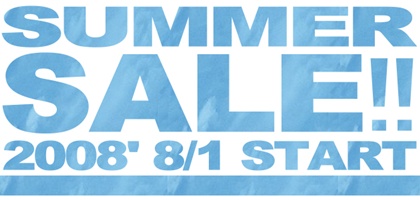 ¡ú2008SUMMER SALE¡úµþÅÔ¥Û¥¤¡¼¥ë¥»¥ó¥¿¡¼¡ú