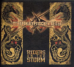 ¡ØRiders on the Storm¡Ù Die Apokalyptischen Reiter