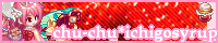 chu-chu*ichigosyrup