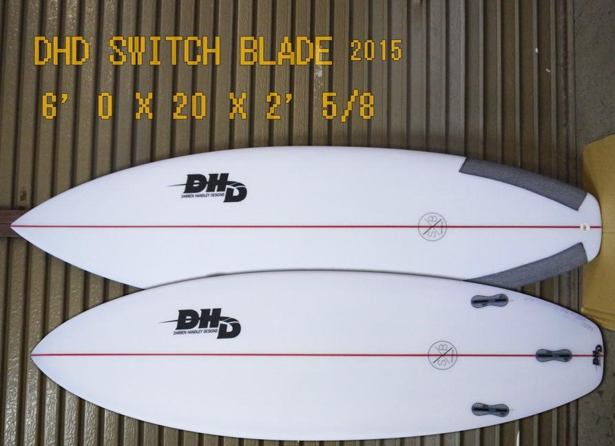 DHDスイッチブレード2015 セール | DHDサーフボード日本代理店ブログ