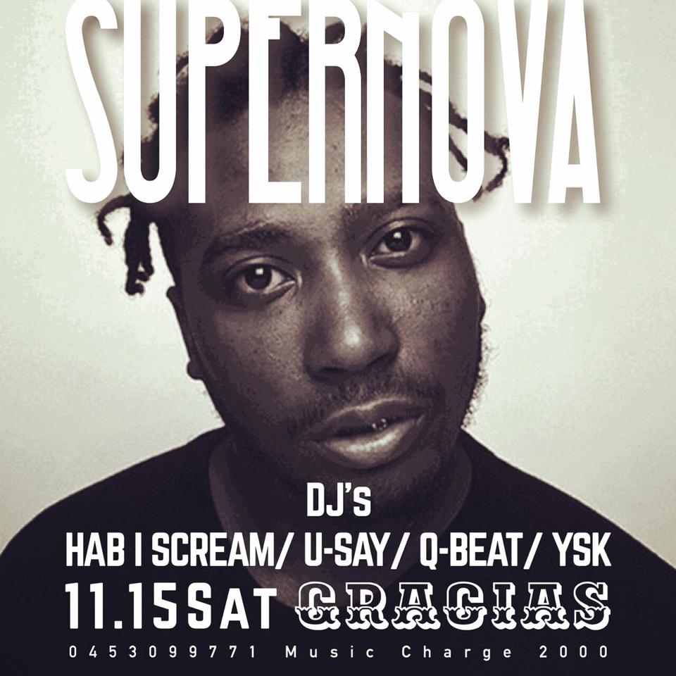 11/15(土)24:00〜横浜日ノ出町GRACIAS 「Supernova」