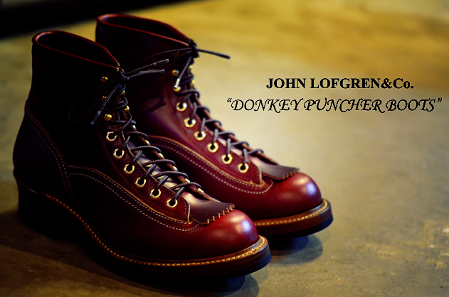 JOHN LOFGREN&Co.より新作ブーツのご案内です! | MUSHMANS BLOG JOHN LOFGREN&Co.より新作ブーツのご案内です! | MUSHMANS BLOG