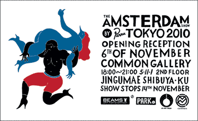 THE AMSTERDAM SHOW by Parra TOKYO 2010
