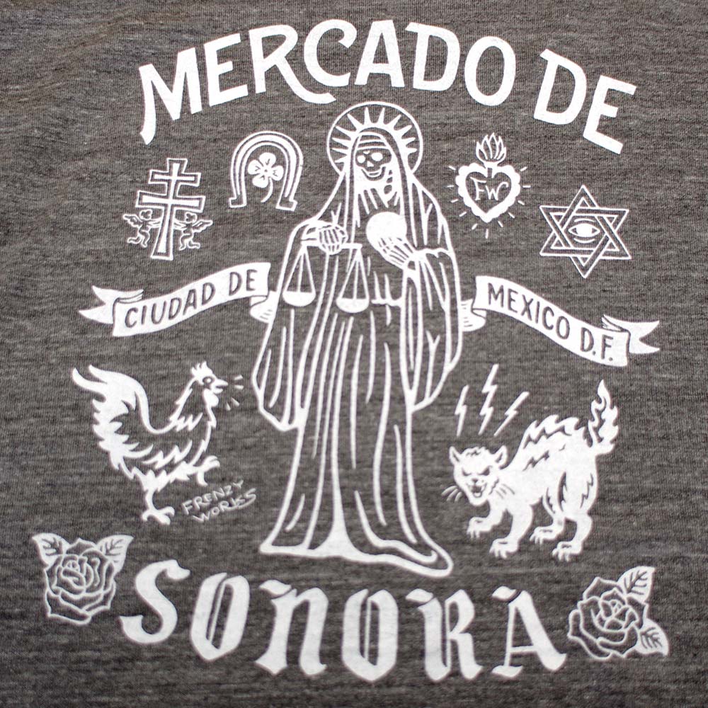 FRENZY WORKS フレンジーワークス メキシコ Tシャツ メキシカンデザイン 服 ウェア メルカドソノラ SONORA サンタムエルテ