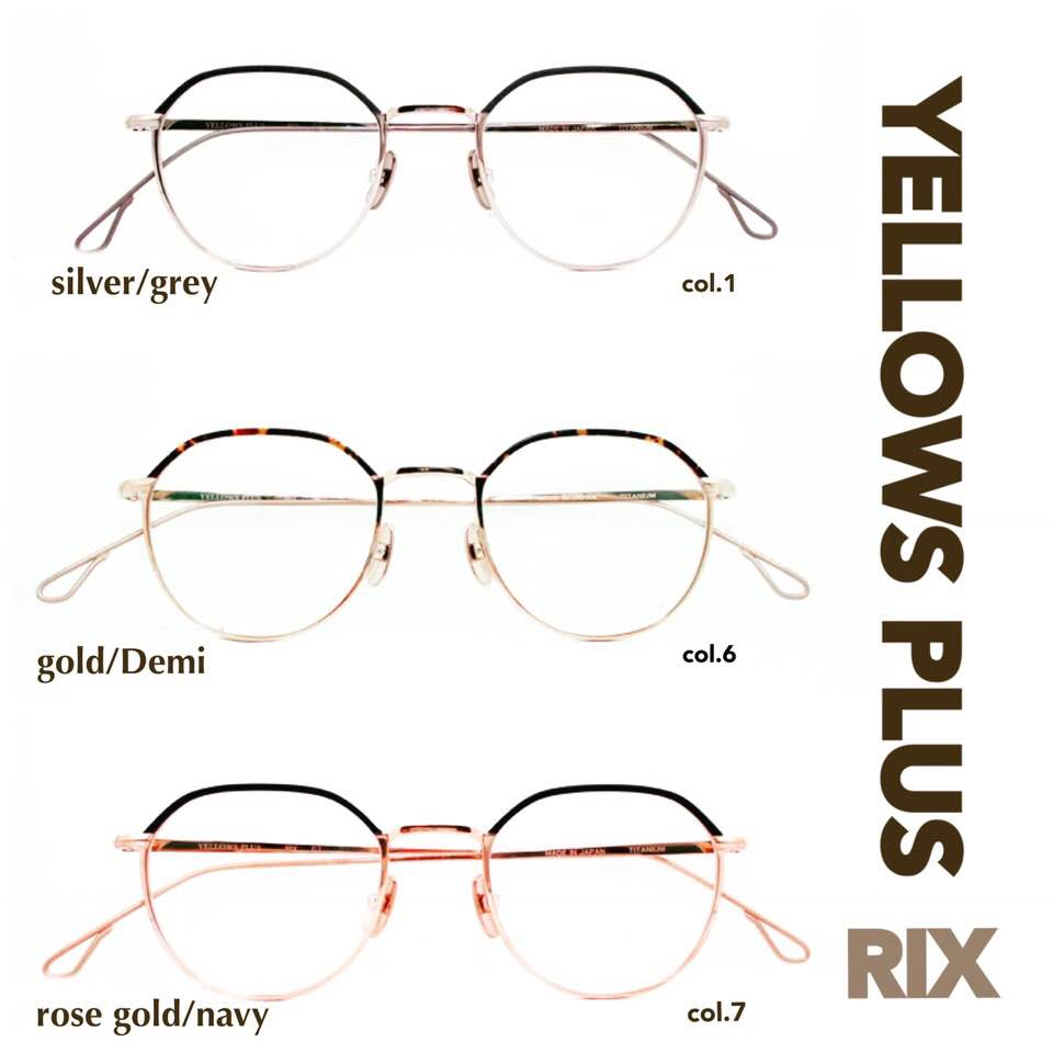 YELLOWS PLUS 「RIX」入荷 | BINO VISION NEWS＋