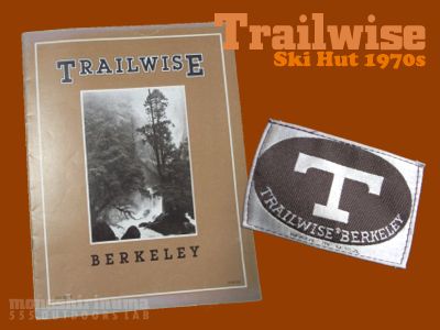 モノシリ沼 555nat.com 1970s-80sアウトドア温故知新 いぶし銀 AuthenticなTRAILWISEトレイルワイズ・カタログ(1)