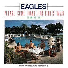 Eagles - Please Come Home For Christmas | 南京豆売りの声がする