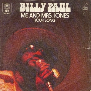 Billy Paul - Me And Mrs. Jones