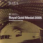 RIBA Royal Gold medal 2005