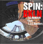 DJ ROMAIN feat. L.I.C. Rockers-Spin:BKLN