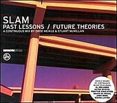 Slam-Past Lessons/Future Theories