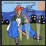 Nick Holder-Underground Alternatives