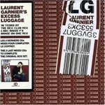 Laurent Garnie-Excess Luggage