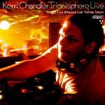 Kerri Chandler-Trionisphere Live Mixed Live @ Space Lab Yellow Tokyo