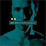 Josh Wink-Profound Sounds V2