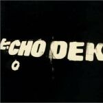 Primal Scream-Echo Dek