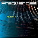 Francois K.-Frequencies