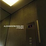 Alexander Kowalski-Changes
