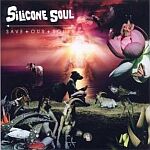 Silicone Soul-Save Our Souls