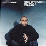 Nightmares on Wax-DJ-Kicks