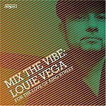 Louie Vega-Mix The Vibe For the Love of King Street