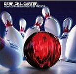 Derrick L. Carter-Nearest Hits & Greatest Misses