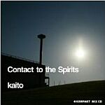 Kaito-Contact To The Spirits
