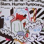 Slam-Human Response