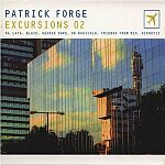 Patrick Forge-Excursions 02