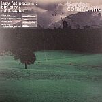 Lazy Fat People-Big City