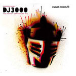 DJ 3000-Ekspozicija 09 The Detroit Connection Pt.2