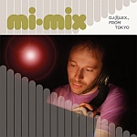 DJ Alex From Tokyo-Mi Mix