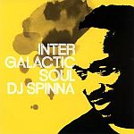 DJ Spinna-Intergalactic Soul