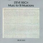 Steve Reich-Music For 18 Musicians