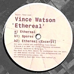 Vince Watson-Ethereal