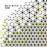 Slam-Sci-Fi Hi-Fi 5