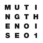 Muting The Noise 01