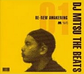 DJ Mitsu The Beats-Re-New Awakening 01