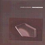 David Alvarado-Mayasongs