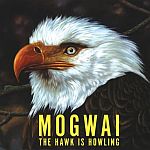 Mogwai-The Hawk Is Howling