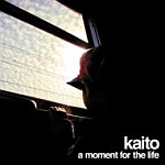 Kaito-A Moment For The Life