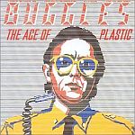 The Buggles-The Age Of Plastic