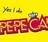 Pepe California-Yes I Do