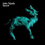 John Tejada-Fabric 44