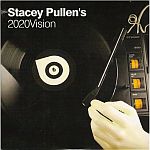 Stacey Pullen-Stacey Pullen's 2020 Vision