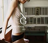 Naturally Gushing vol.1