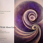 Joe Claussell - With More Love